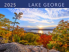 Lake George wall calendar - Lake George nature photography by Lake George photographer Carl Heilman II - Lake George and Adirondack Gifts